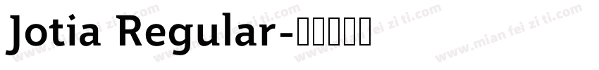 Jotia Regular字体转换